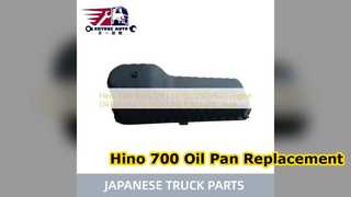 Hino 700 P11C Miska olejowa silnika 12111 E0390 Wymiana